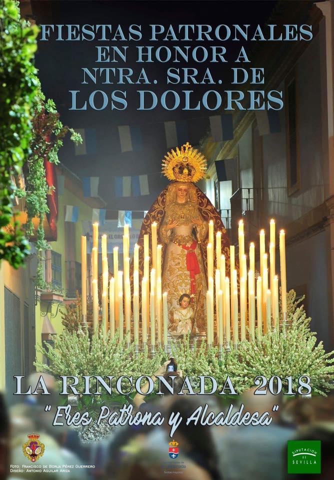 Fiestas patronales en honor a Nuestra Señora de los Dolores 2018 La Rinconada